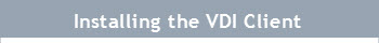 Support Topic: Installing the VDI Client